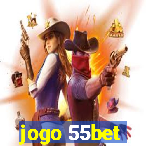 jogo 55bet